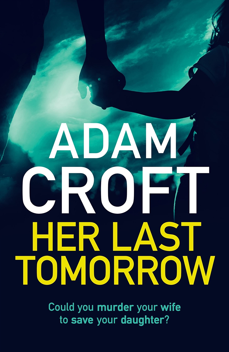 Her Last Tomorrow/Product Detail/Crime & Mystery Fiction