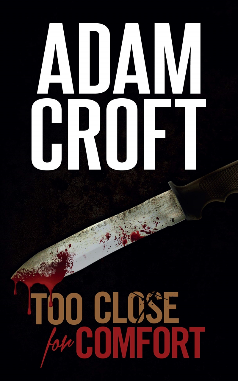 Too Close For Comfort/Product Detail/Crime & Mystery Fiction