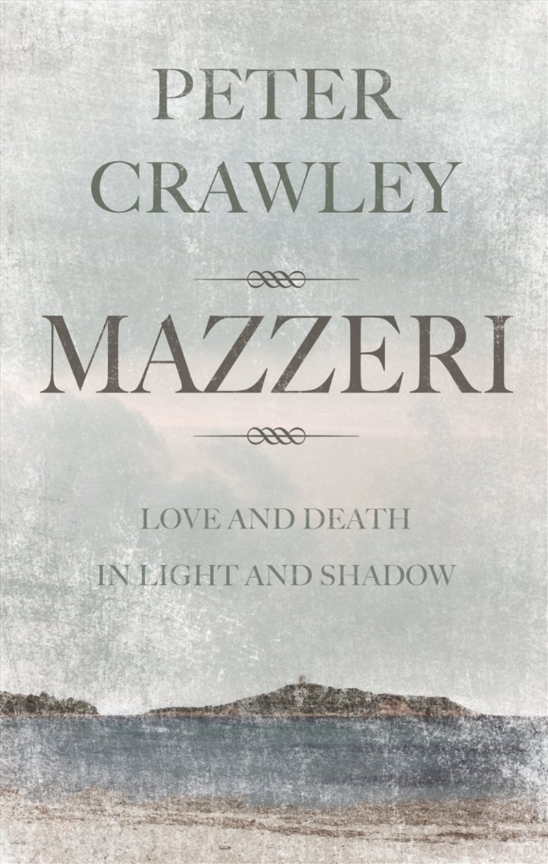 Mazzeri: Love And Death In Light And Shadow. A Novel Of Corsica/Product Detail/Crime & Mystery Fiction