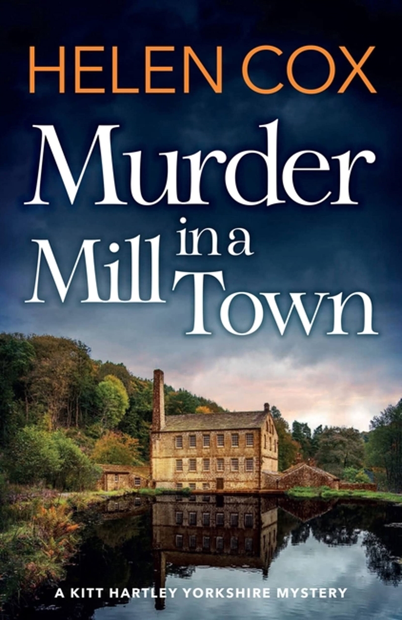 Murder In A Mill Town (The Kitt Hartley Yorkshire Mysteries)/Product Detail/Crime & Mystery Fiction