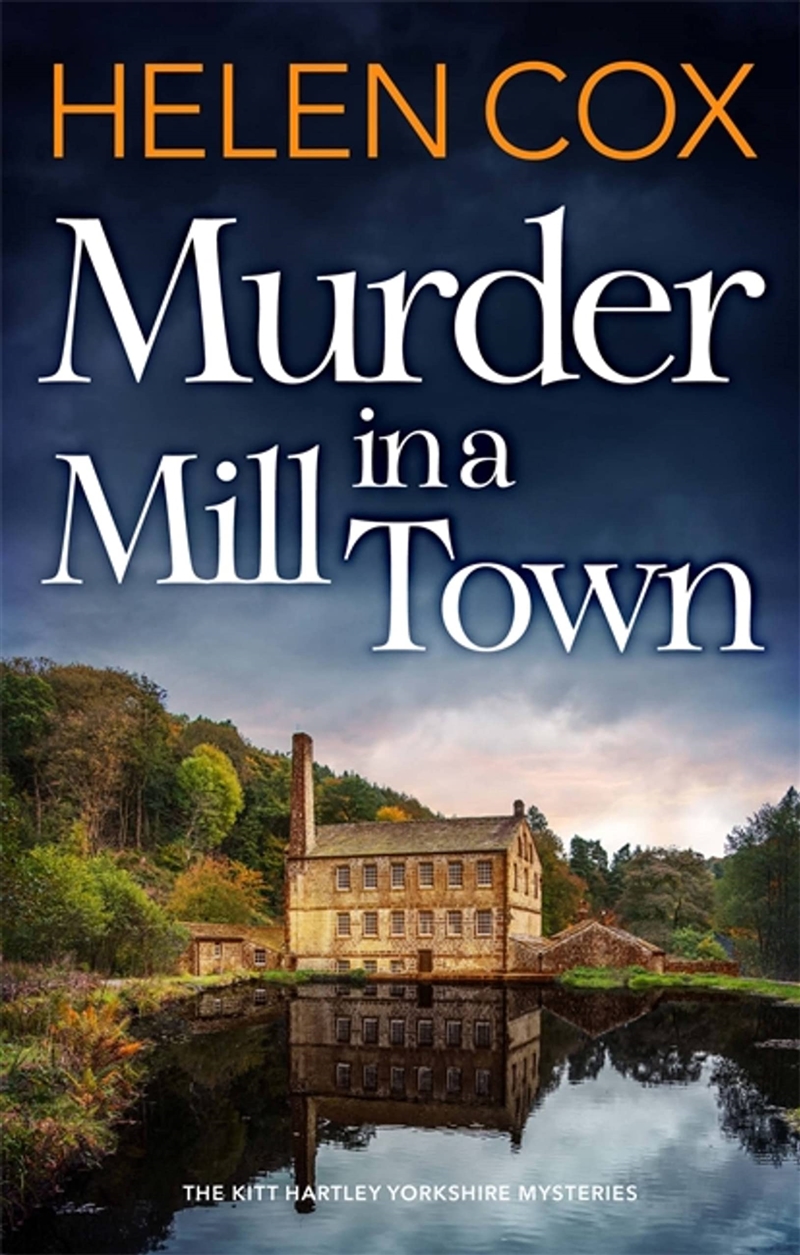 Murder In A Mill Town (The Kitt Hartley Yorkshire Mysteries)/Product Detail/Crime & Mystery Fiction