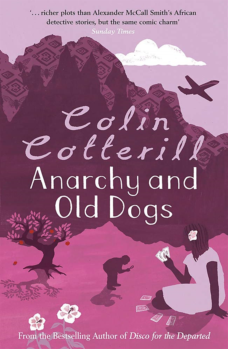 Anarchy And Old Dogs (Dr Siri Paiboun Mystery 4)/Product Detail/Crime & Mystery Fiction