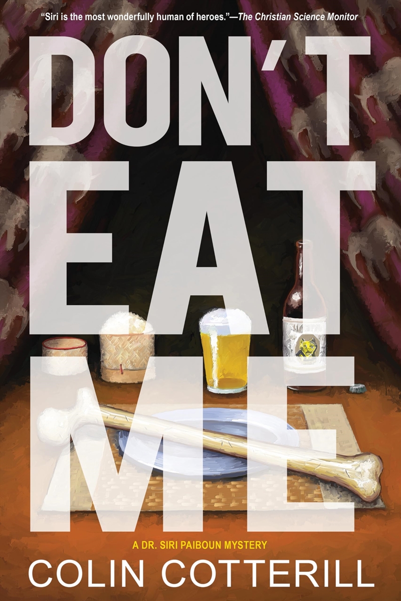 Don'T Eat Me (A Dr. Siri Paiboun Mystery)/Product Detail/Crime & Mystery Fiction