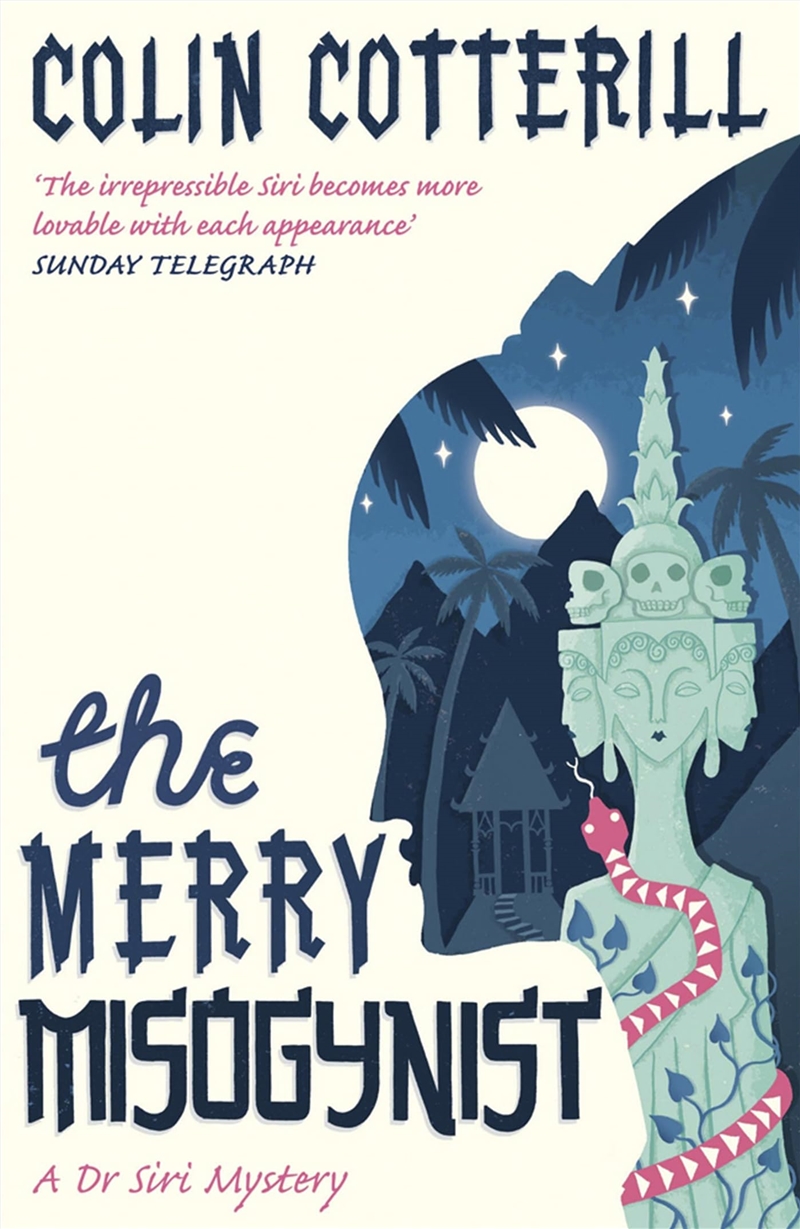 The Merry Misogynist: A Dr Siri Investigation (Dr Siri Paiboun Mystery 6)/Product Detail/Crime & Mystery Fiction