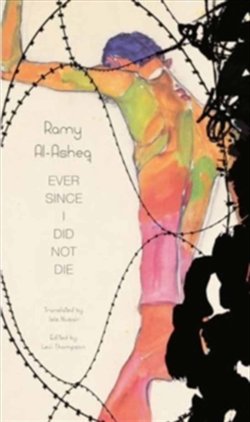 Ever Since I Did Not Die/Product Detail/Poetry