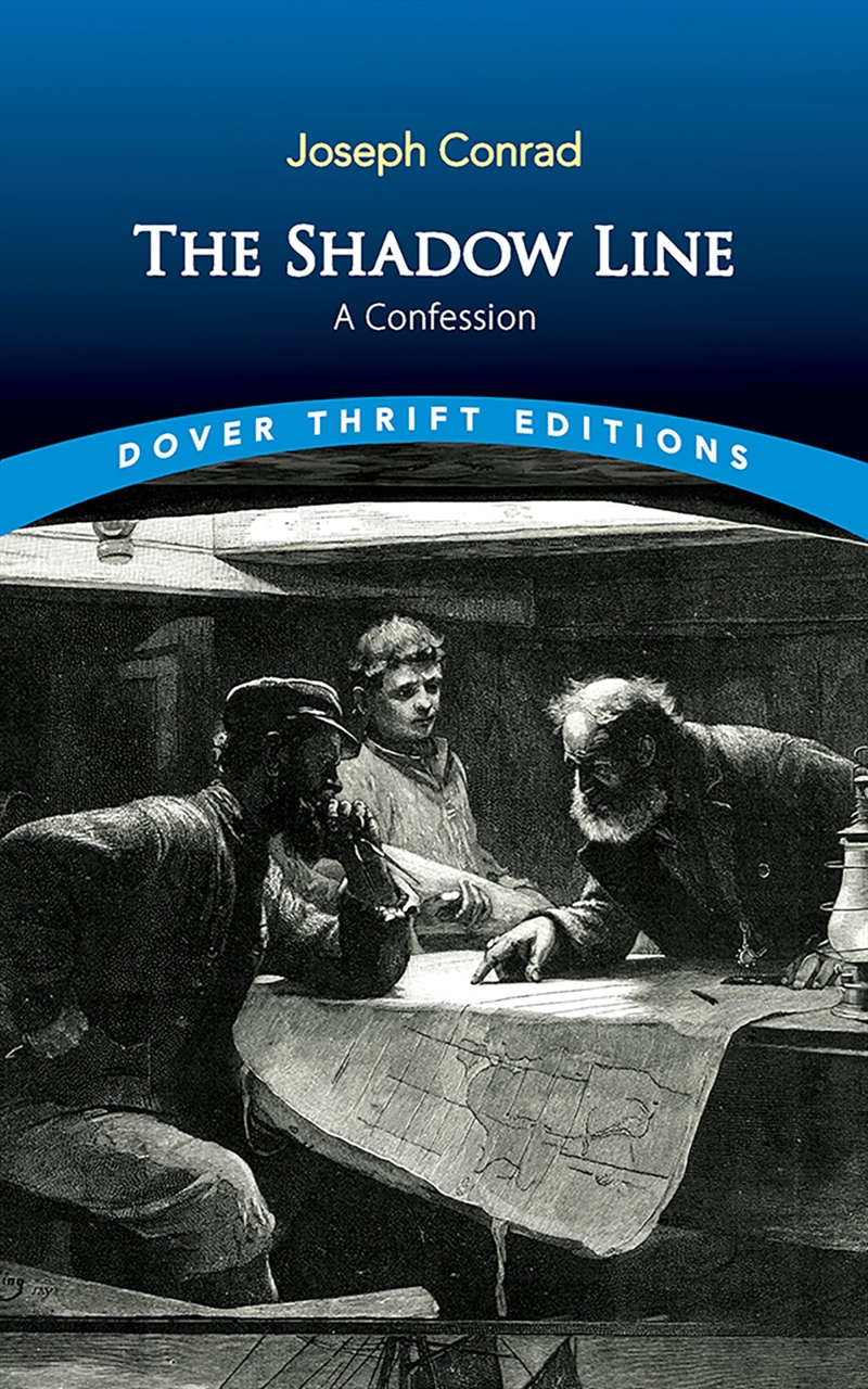 The Shadow Line: A Confession (Dover Thrift Editions: Classic Novels)/Product Detail/Crime & Mystery Fiction