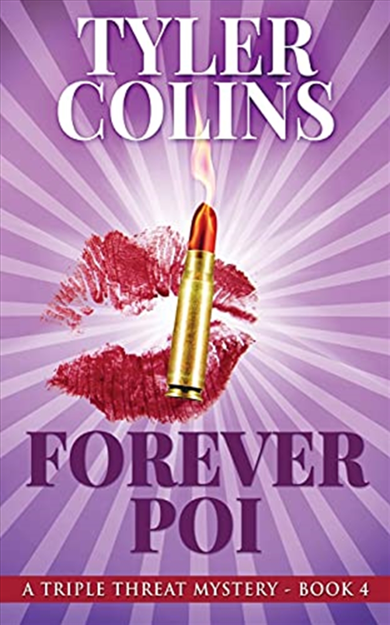 Forever Poi (Triple Threat Mysteries)/Product Detail/Crime & Mystery Fiction