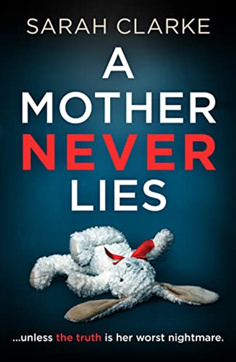 A Mother Never Lies: A Gripping 2021 Psychological Thriller That Will Keep You Hooked Until The Last/Product Detail/Crime & Mystery Fiction