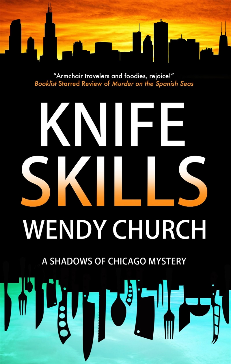 Knife Skills (Shadows Of Chicago Mysteries)/Product Detail/Crime & Mystery Fiction