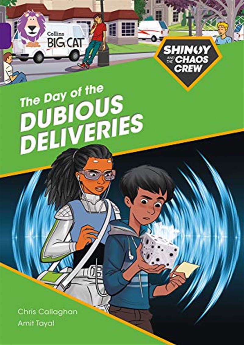 Shinoy And The Chaos Crew: The Day Of The Dubious Deliveries: Band 08/Purple (Collins Big Cat)/Product Detail/Crime & Mystery Fiction