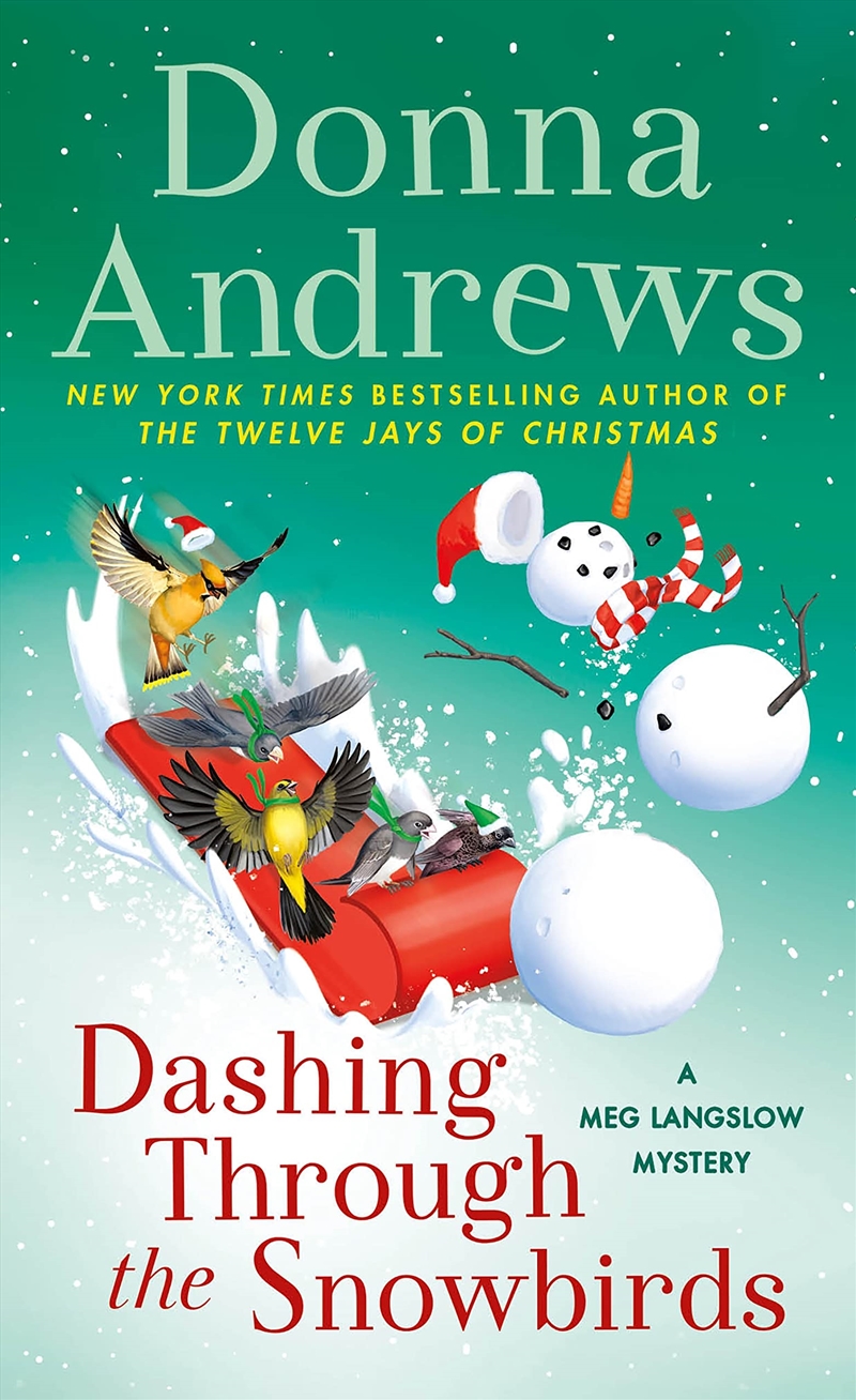 Dashing Through The Snowbirds: A Meg Langslow Mystery (Meg Langslow Mysteries, 32)/Product Detail/Crime & Mystery Fiction