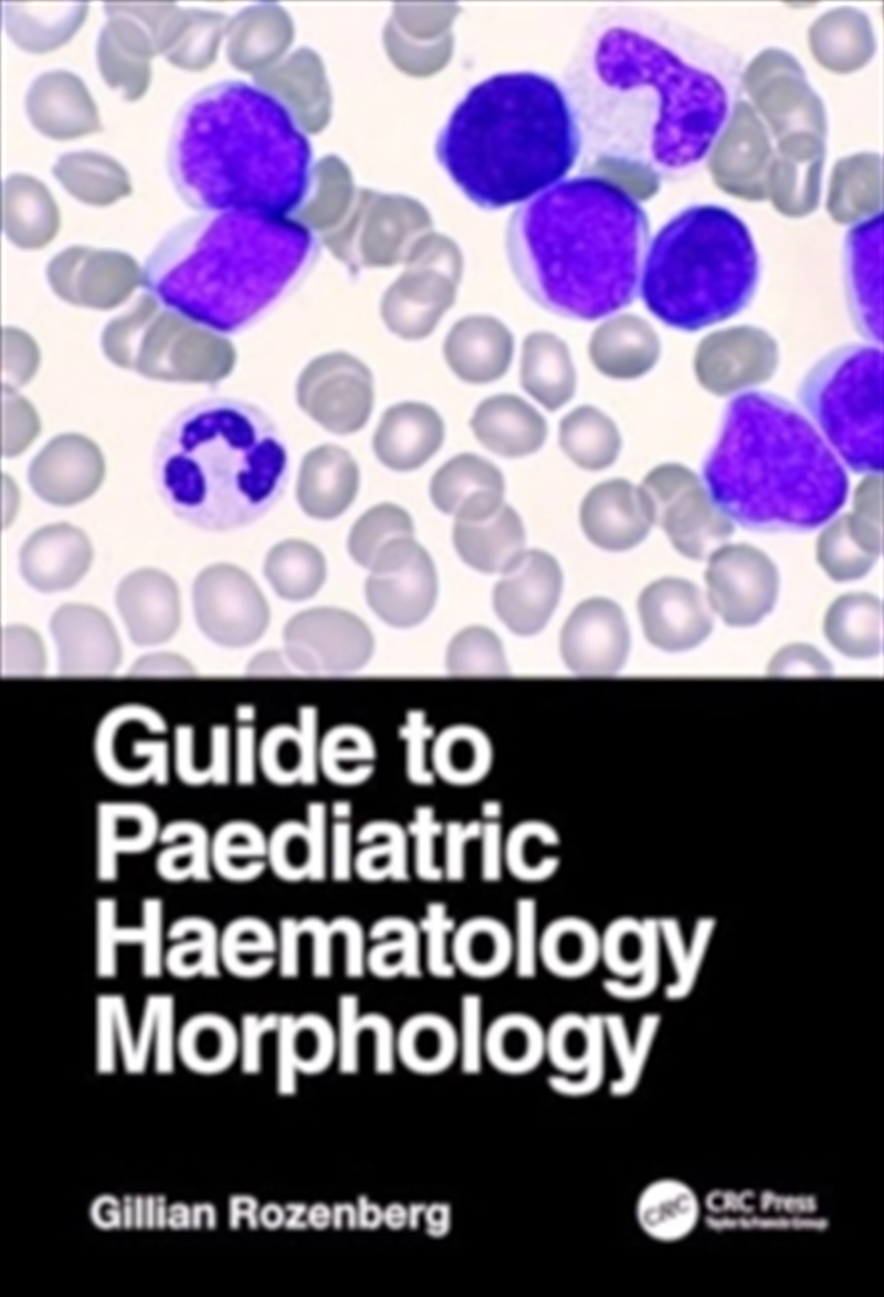 Guide To Paediatric Haematology Morphology/Product Detail/Family & Health