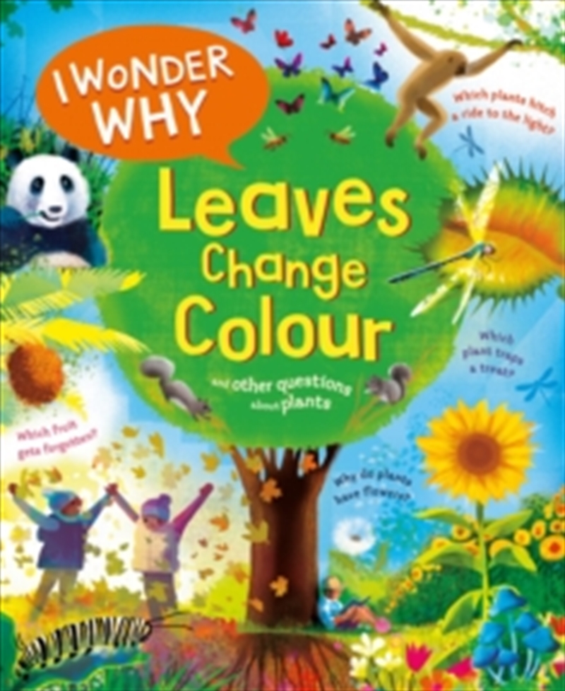 I Wonder Why Leaves Change Colour/Product Detail/Childrens
