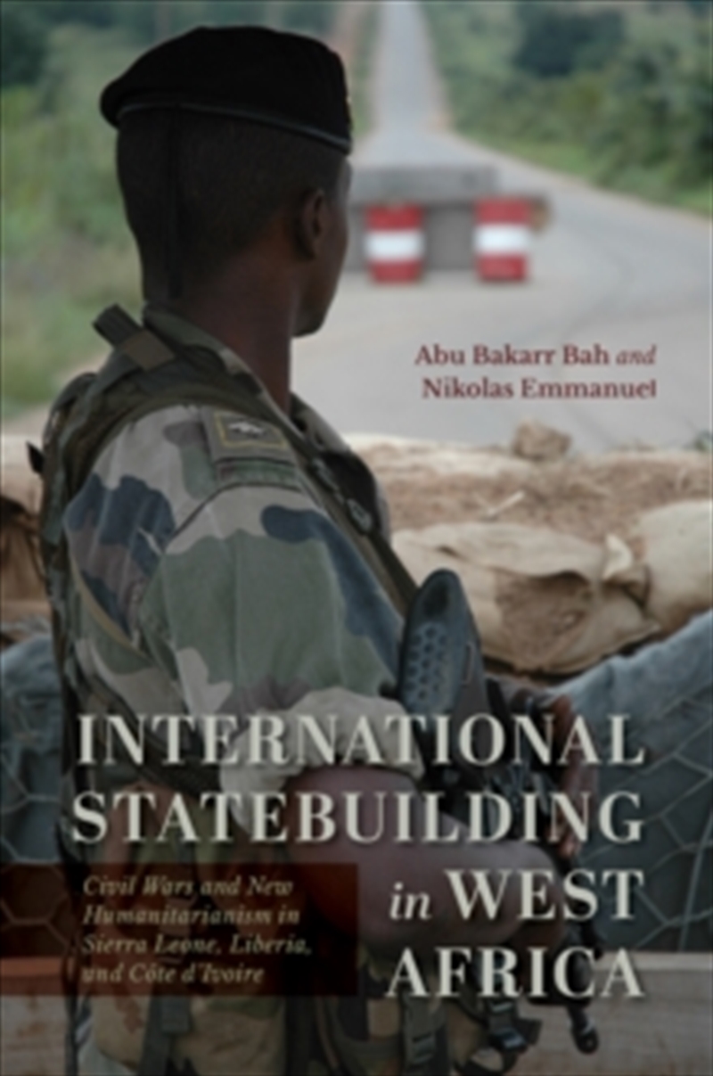 International Statebuilding In West Africa/Product Detail/Politics & Government