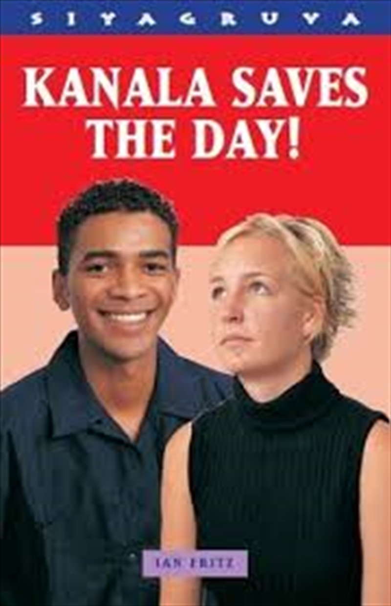Kanala Saves The Day/Product Detail/Young Adult Fiction
