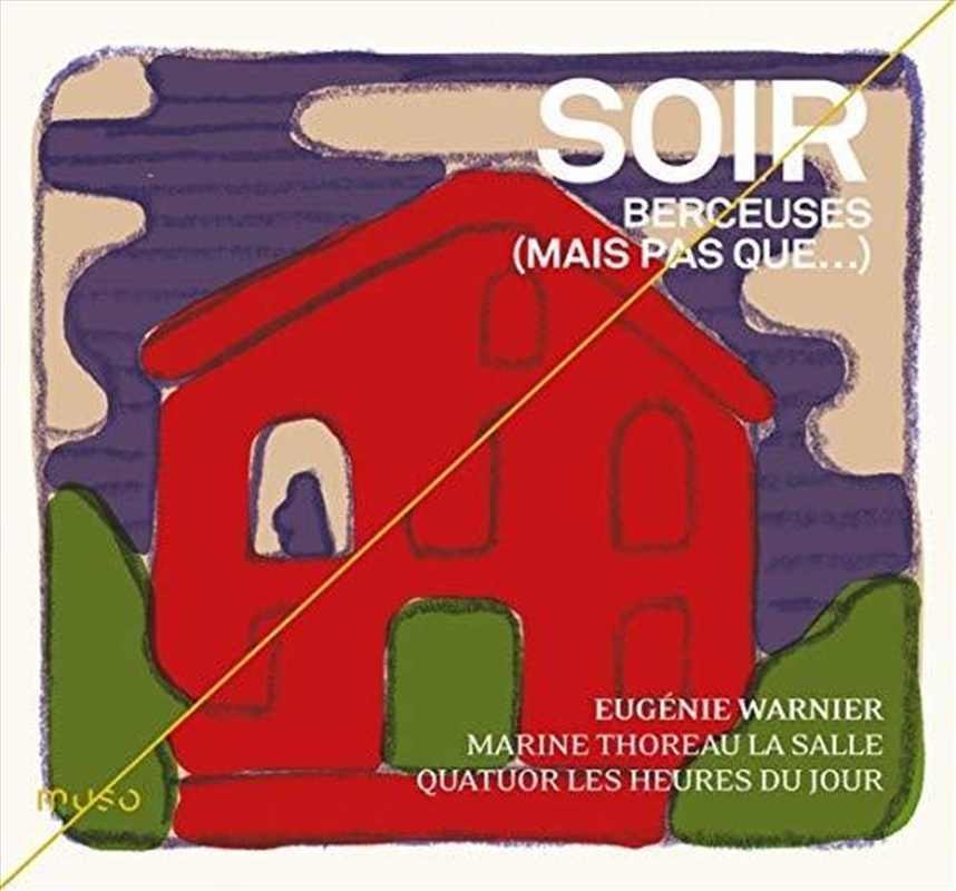 Soir - Berceuses - Mais Pas Que/Product Detail/Classical