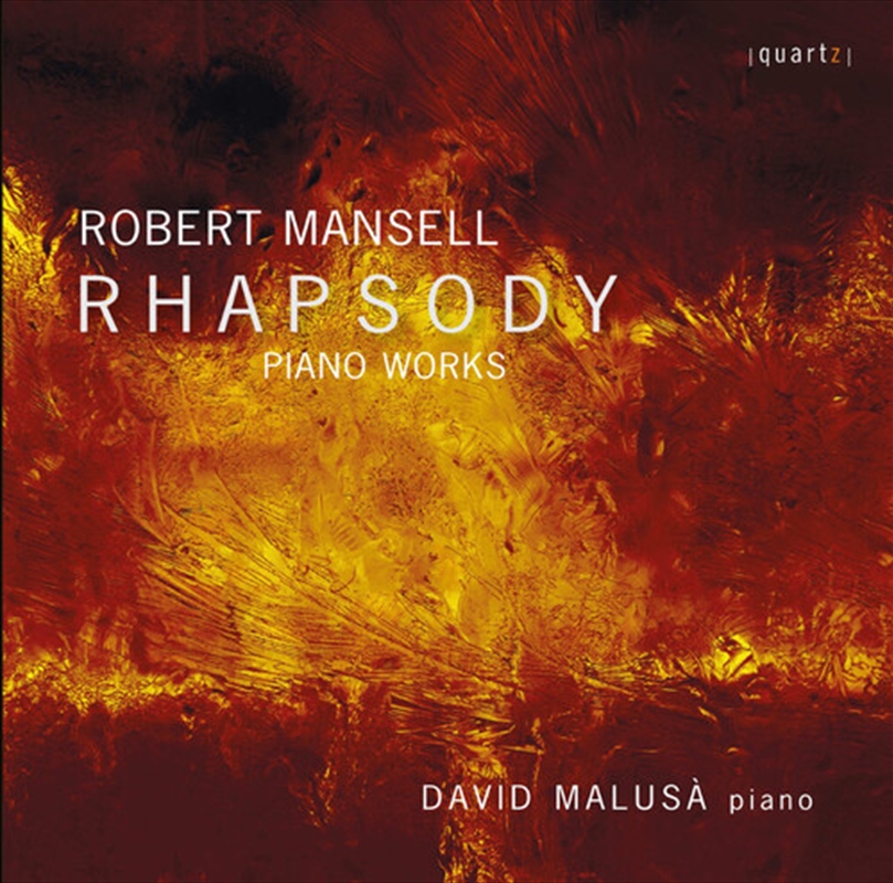 Robert Mansell: Rhapsody - Late Piano Music/Product Detail/Classical