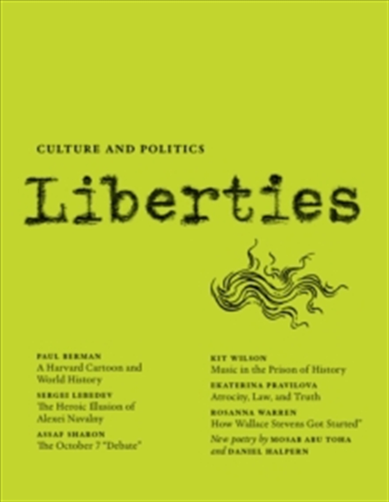 Liberties Journal Of Culture And Politics/Product Detail/Arts & Entertainment