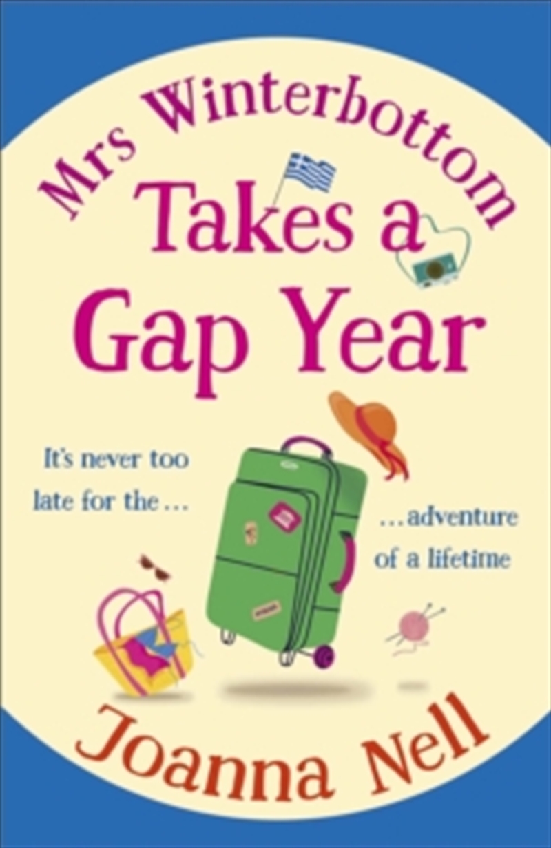 Mrs Winterbottom Takes A Gap Year/Product Detail/General Fiction Books