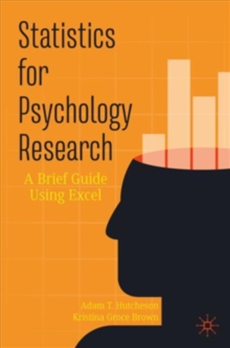 Statistics For Psychology Research : A Short Guide Using Excel/Product Detail/Psychology