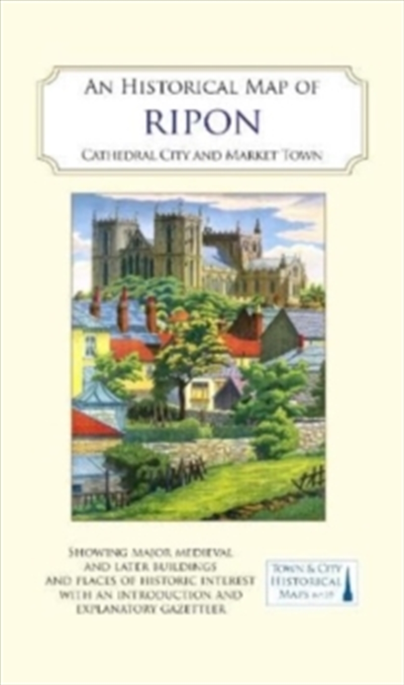 Historical Map Of Ripon : Cathedral City And Market Town/Product Detail/Geography