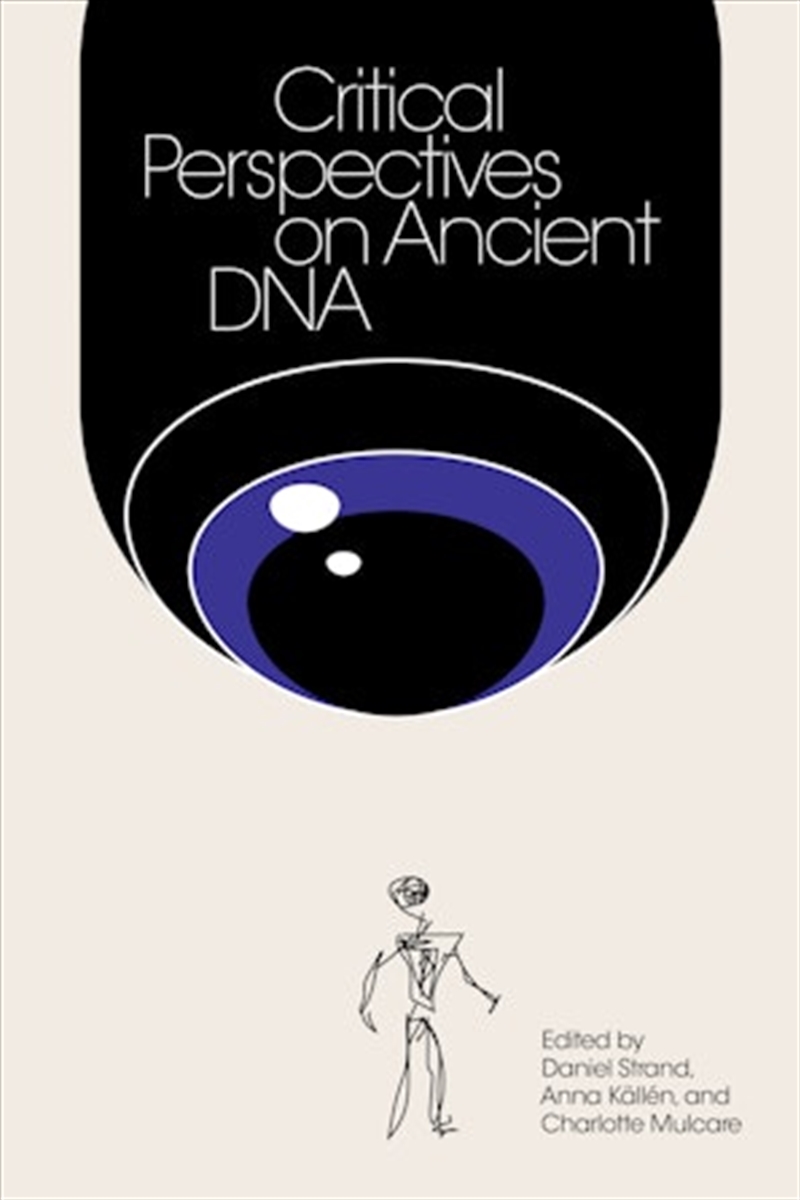Critical Perspectives on Ancient DNA/Product Detail/Adult Books