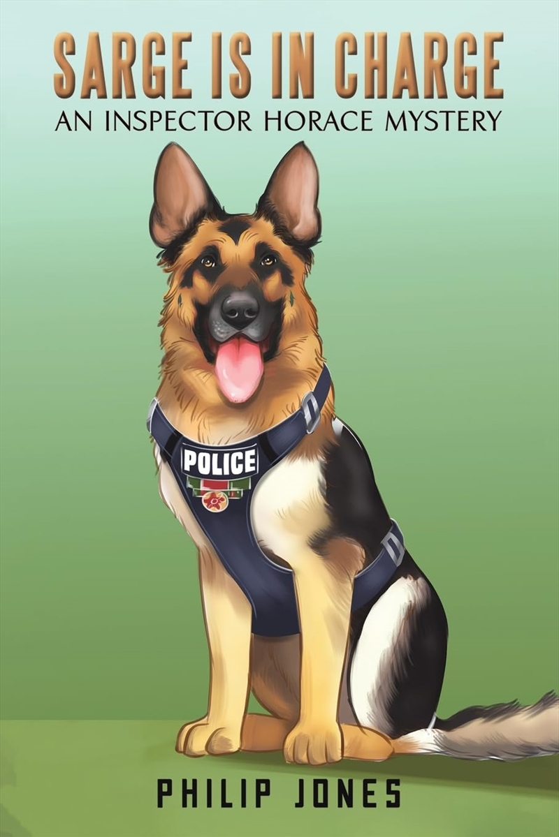 Sarge Is In Charge: An Inspector Horace Mystery/Product Detail/Crime & Mystery Fiction