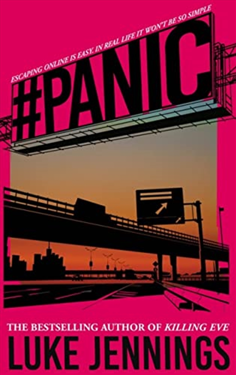 Panic: The Thrilling New Book From The Author Of Killing Eve/Product Detail/Crime & Mystery Fiction