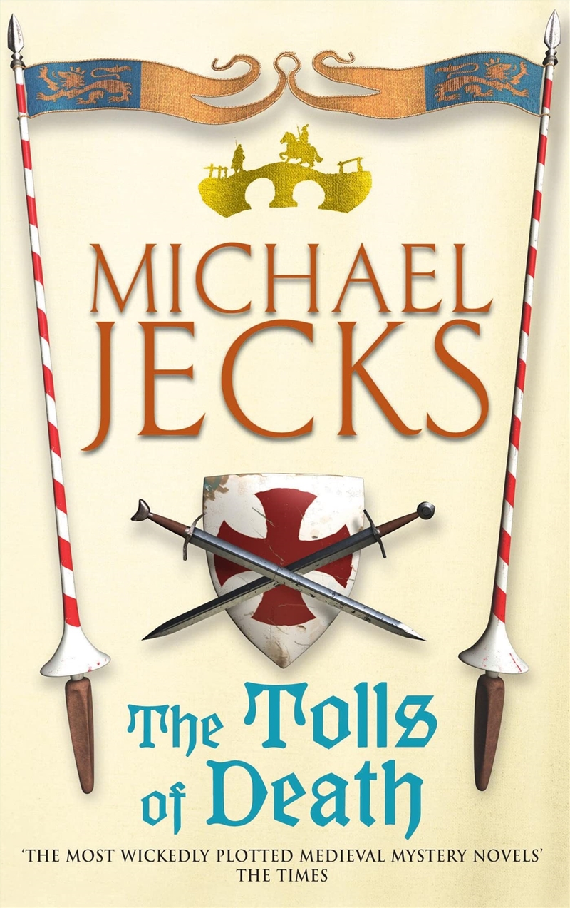The Tolls Of Death (Knights Templar)/Product Detail/Crime & Mystery Fiction