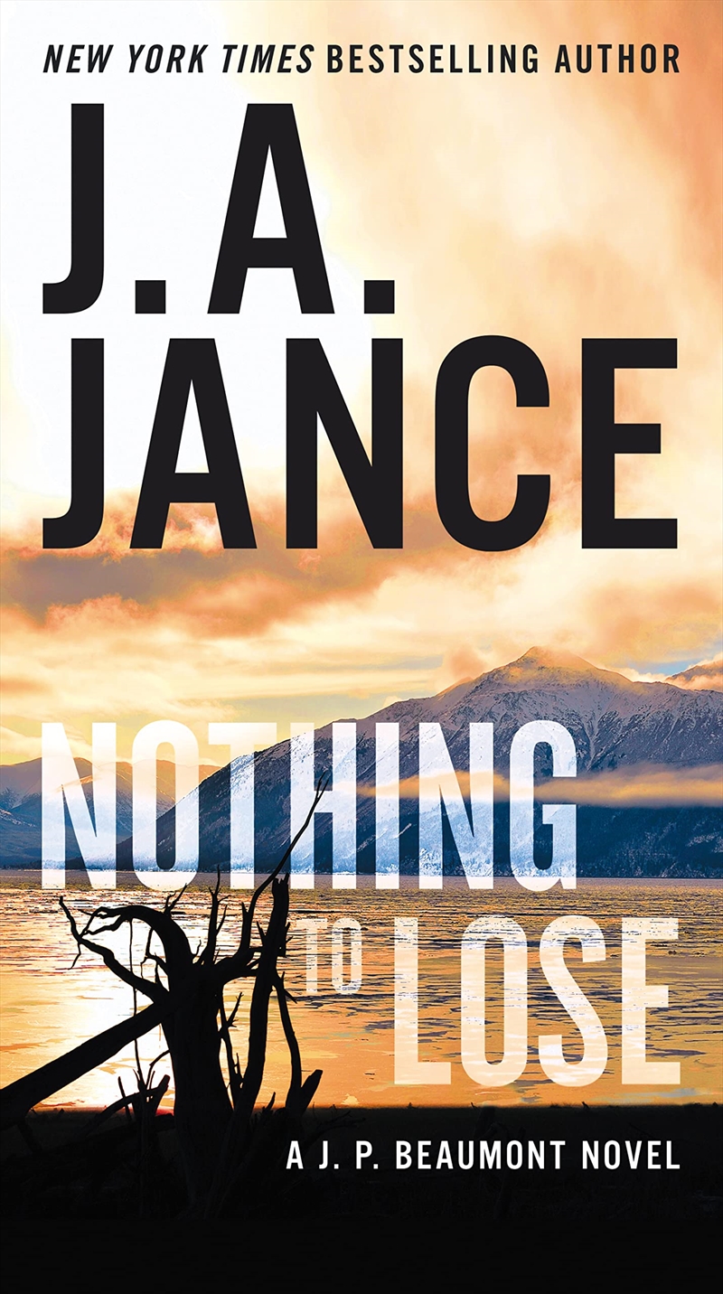 Nothing to Lose: A J.P. Beaumont Novel/Product Detail/Crime & Mystery Fiction