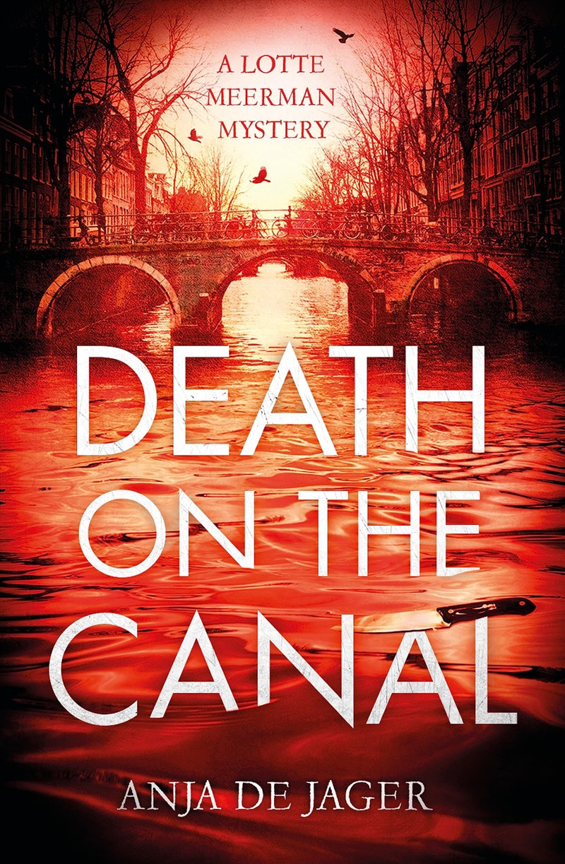 Death On The Canal (Lotte Meerman)/Product Detail/Crime & Mystery Fiction