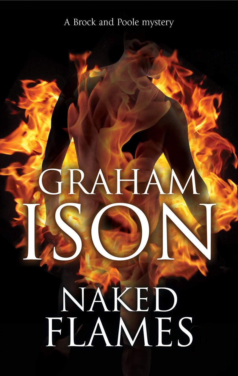 Naked Flames (A Brock & Poole Mystery, 13)/Product Detail/Crime & Mystery Fiction