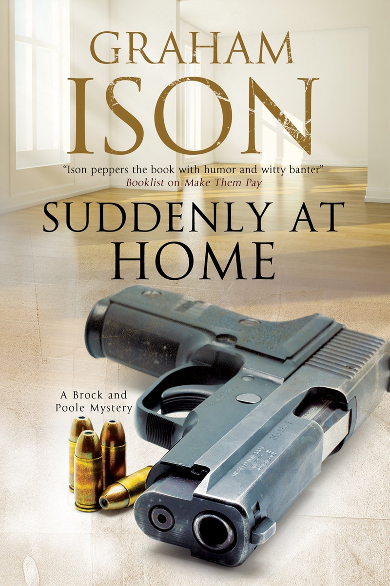 Suddenly At Home (A Brock And Poole Mystery, 15)/Product Detail/Crime & Mystery Fiction