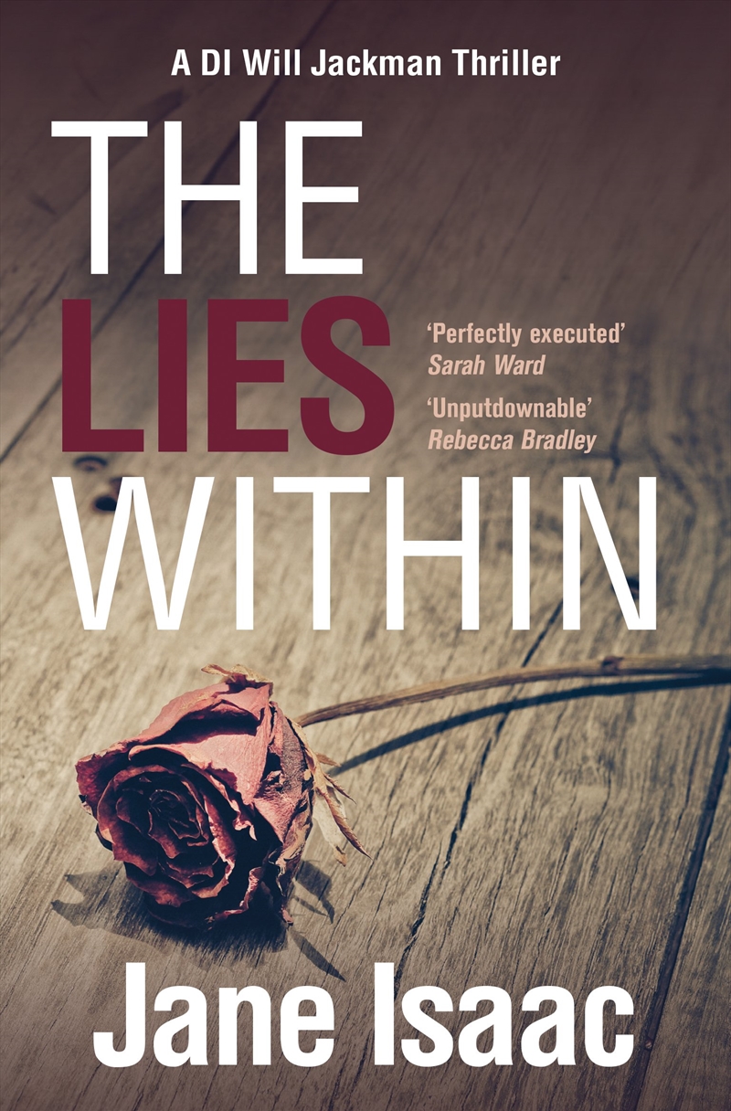 The Lies Within: Shocking. Page-Turning. Crime Thriller With Di Will Jackman 3 (The Di Will Jackman/Product Detail/Crime & Mystery Fiction