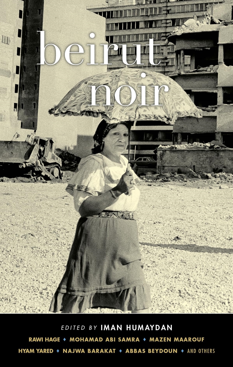 Beirut Noir (Akashic Noir)/Product Detail/Crime & Mystery Fiction