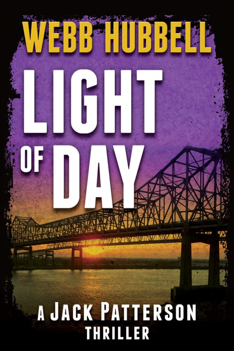 Light Of Day (A Jack Patterson Thriller Book 6)/Product Detail/Crime & Mystery Fiction