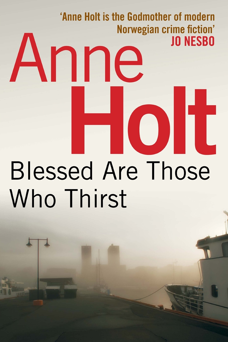 Blessed Are Those Who Thirst (Hanne Wilhelmsen Series)/Product Detail/Crime & Mystery Fiction
