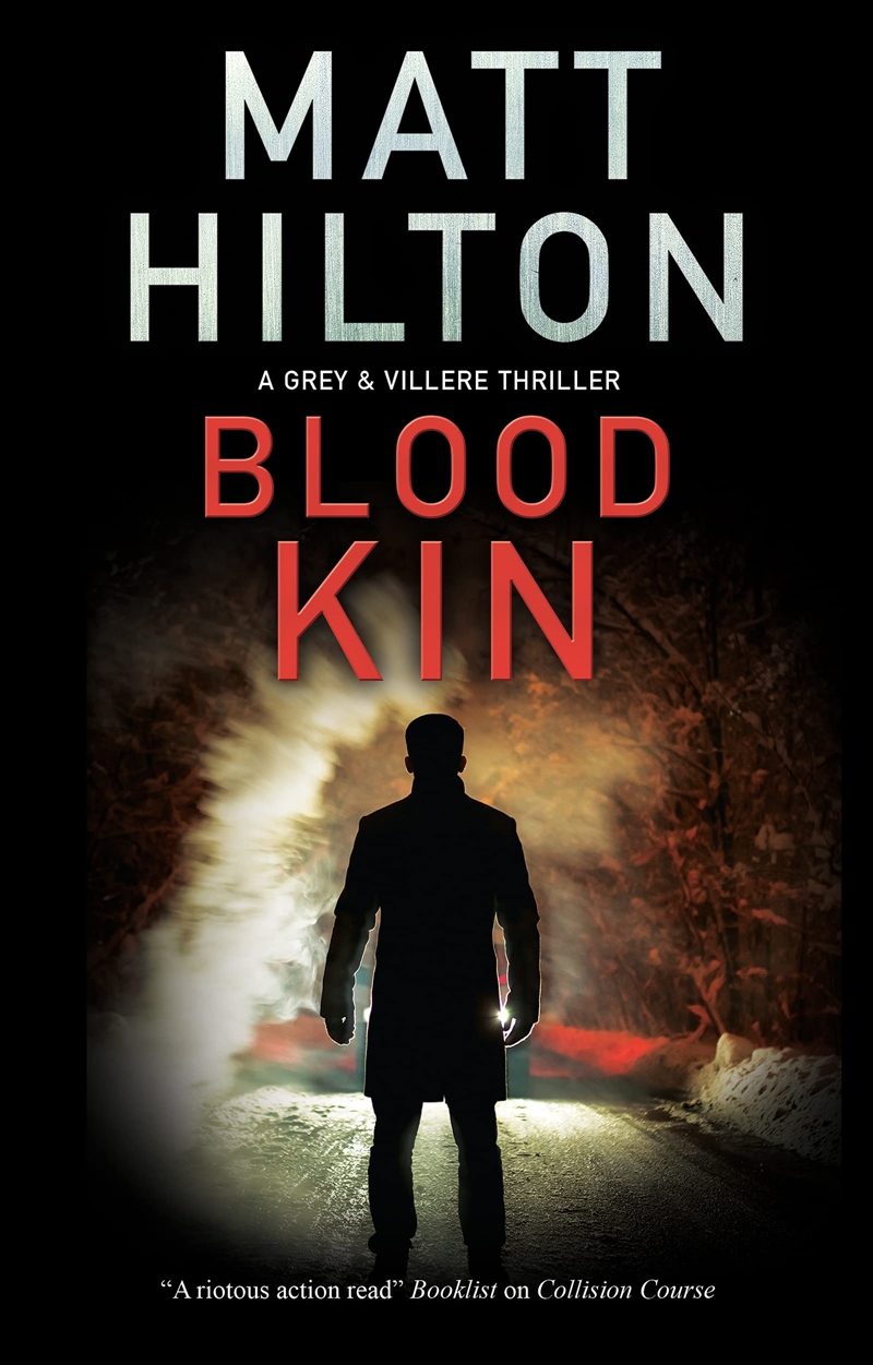 Blood Kin (A Grey And Villere Thriller, 8)/Product Detail/Crime & Mystery Fiction