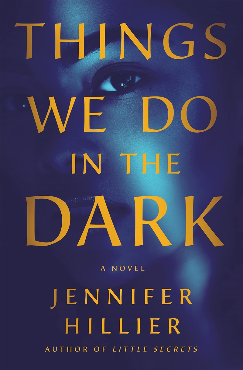 Things We Do In The Dark: A Novel/Product Detail/Crime & Mystery Fiction