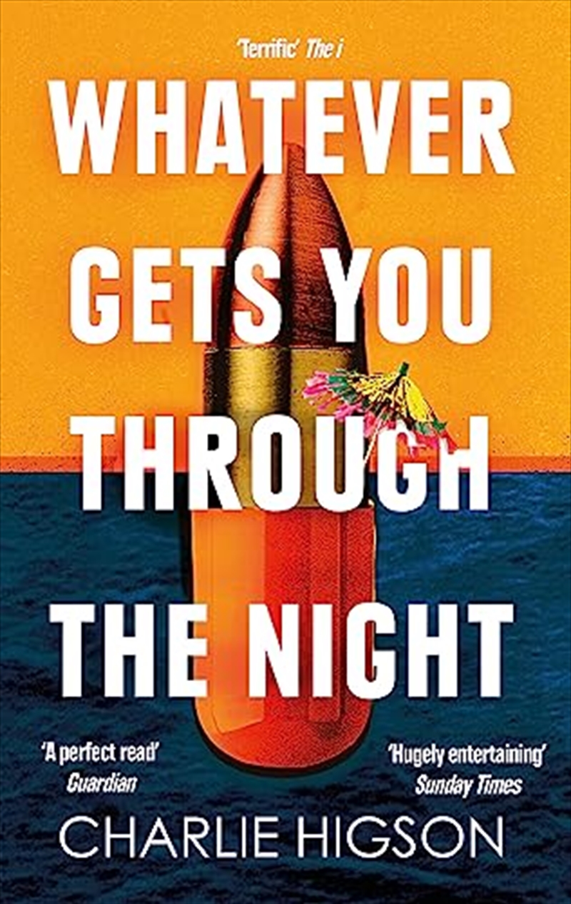 Whatever Gets You Through The Night/Product Detail/Crime & Mystery Fiction