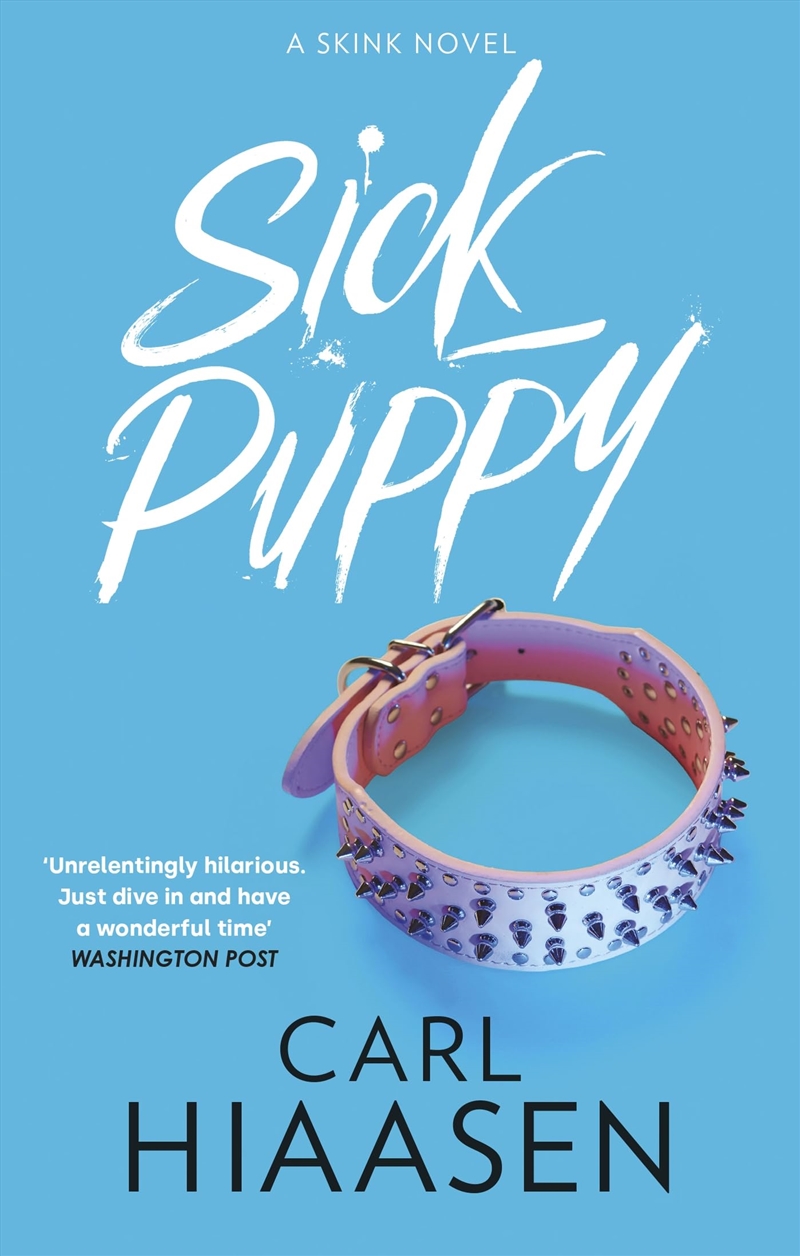 [(Sick Puppy)] [Author: Carl Hiaasen] published on (April, 2005)/Product Detail/Crime & Mystery Fiction