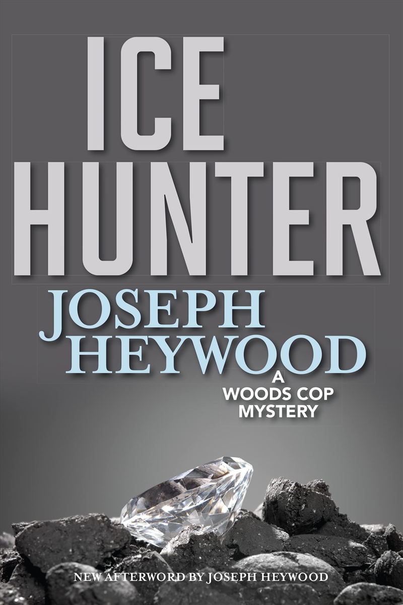 Ice Hunter: A Woods Cop Mystery (Woods Cop Mysteries)/Product Detail/Crime & Mystery Fiction