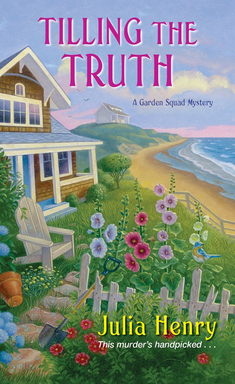 Tilling The Truth (A Garden Squad Mystery)/Product Detail/Crime & Mystery Fiction