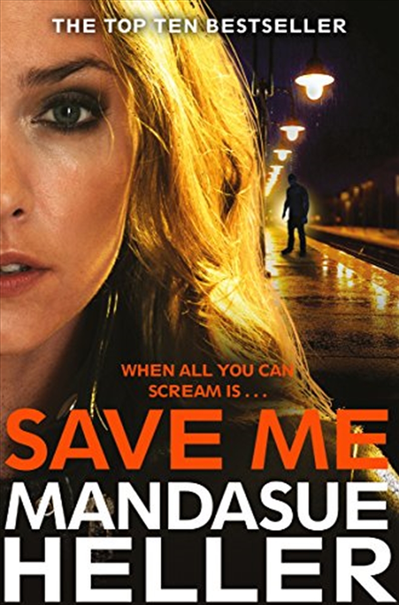 Save Me: The Most Gritty And Gripping Crime Thriller You'Ll Read This Year/Product Detail/Crime & Mystery Fiction