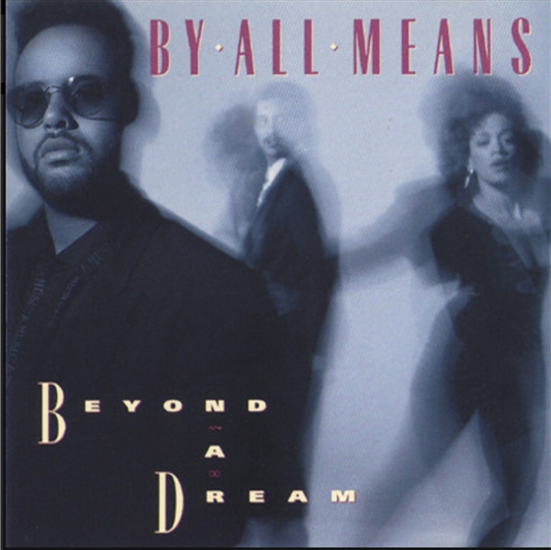 Beyond A Dream: By All Means/Product Detail/R&B