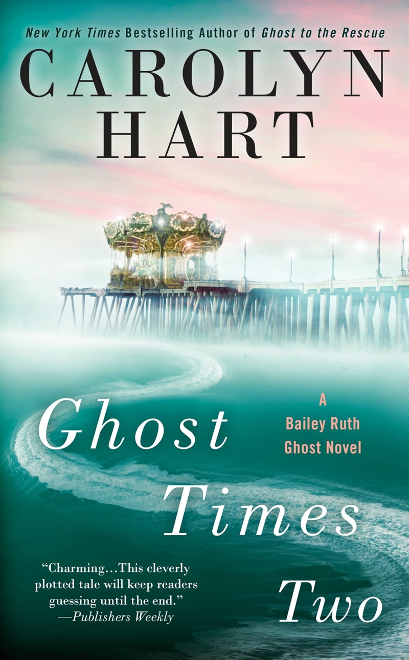 Ghost Times Two (A Bailey Ruth Ghost Novel)/Product Detail/Crime & Mystery Fiction