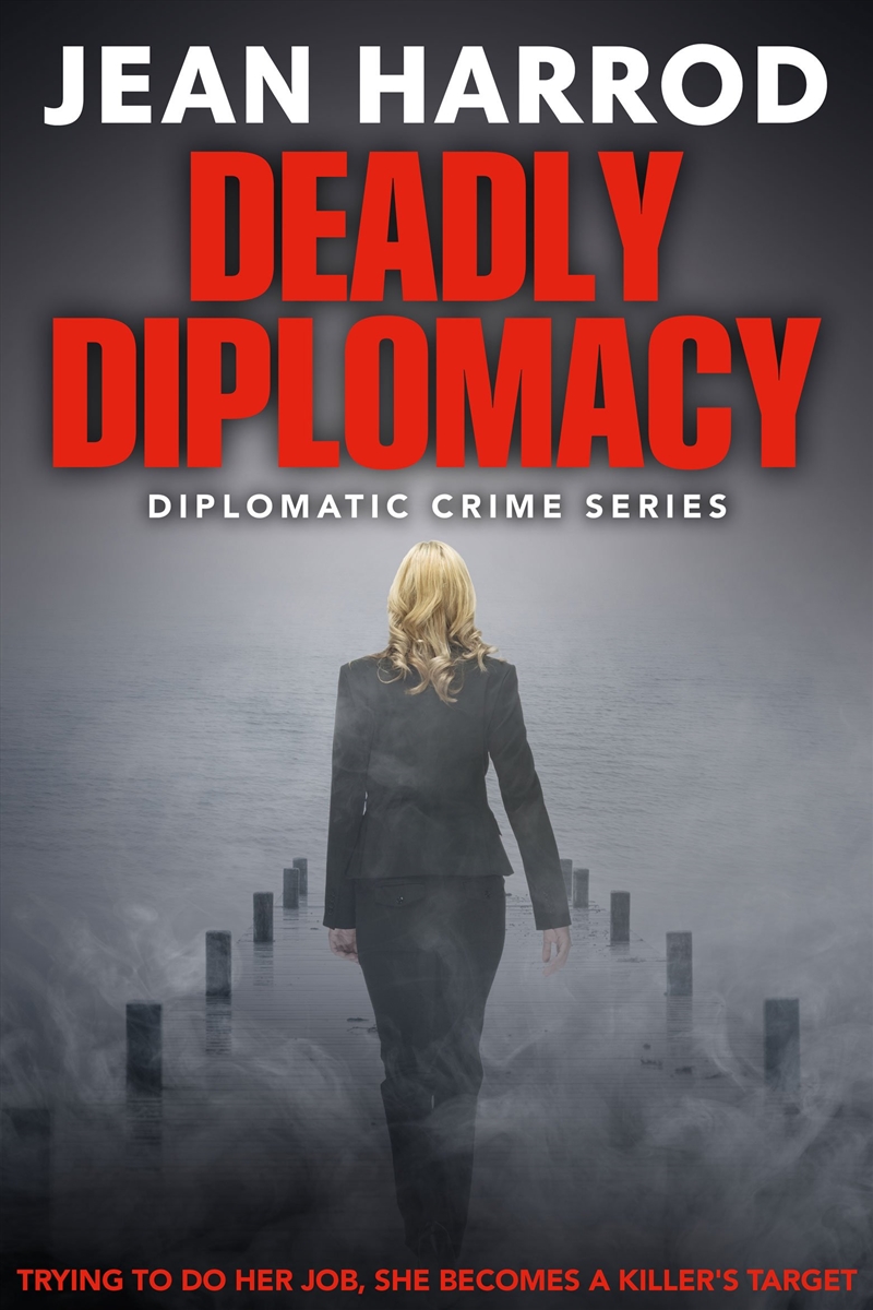 Deadly Diplomacy: Diplomatic Crime Series/Product Detail/Crime & Mystery Fiction