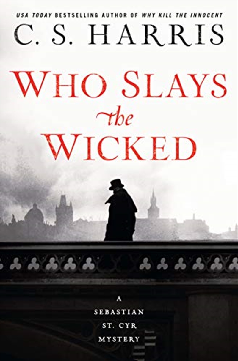 Who Slays The Wicked (Sebastian St. Cyr Mystery)/Product Detail/Crime & Mystery Fiction
