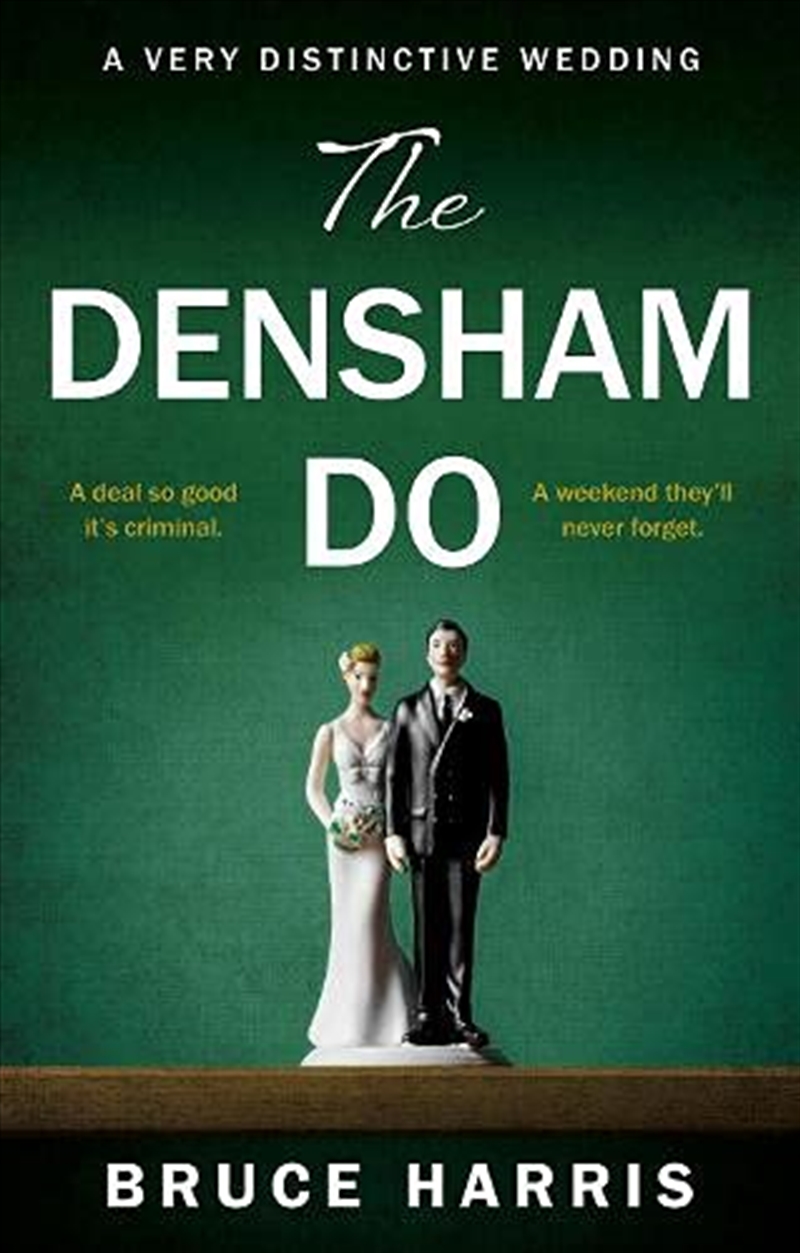The Densham Do: A Very Distinctive Wedding/Product Detail/Crime & Mystery Fiction