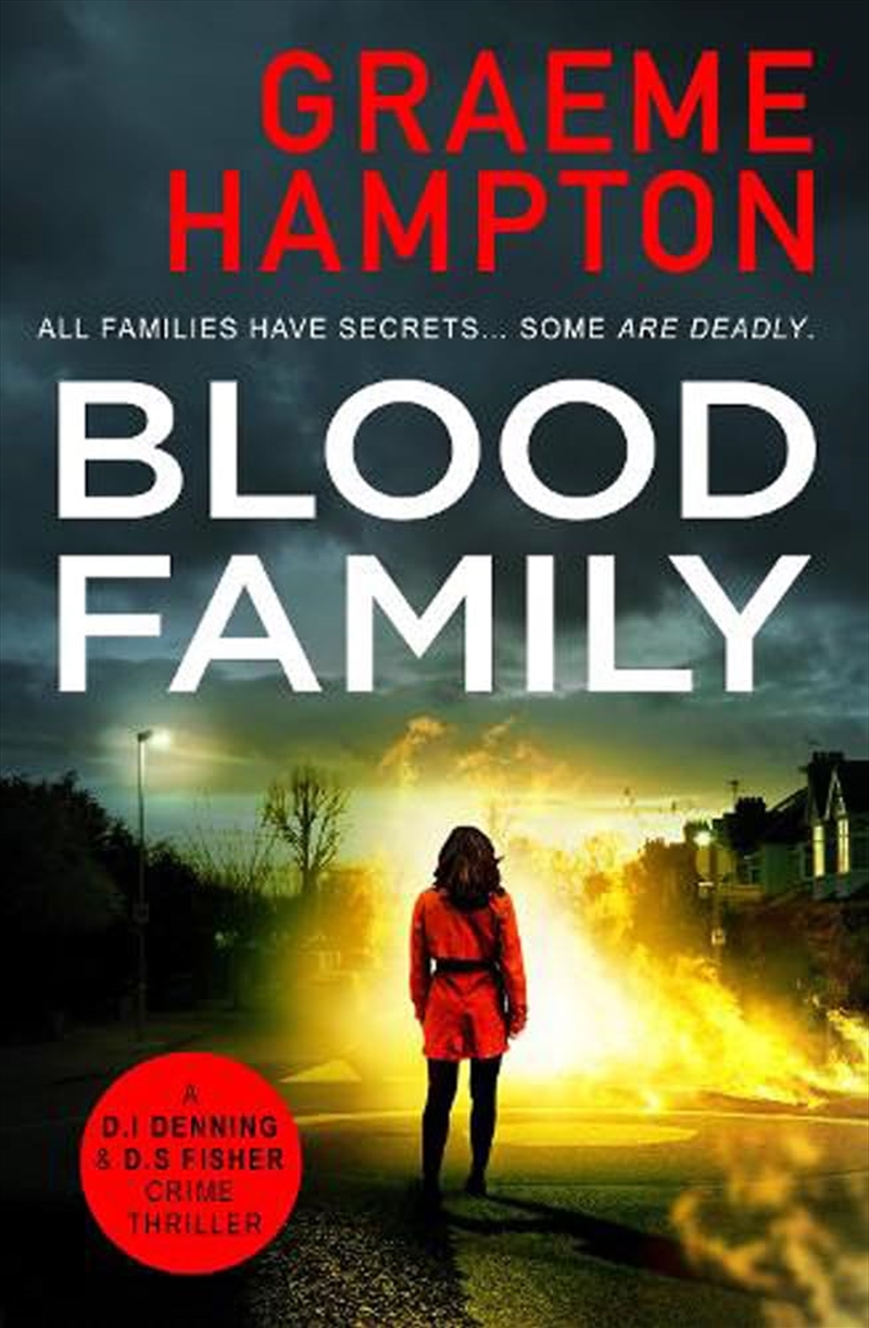 Blood Family: 2 (D.I Denning And D.S Fisher)/Product Detail/Crime & Mystery Fiction